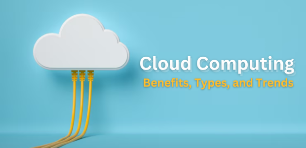 What are Cloud Computing Benefits That Drive Business Towards Growth?